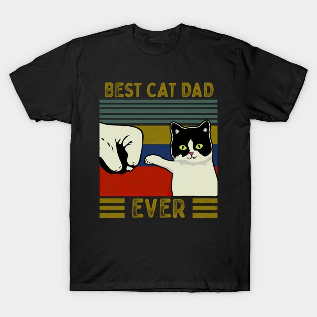 Best Cat Dad Ever T-Shirt by Timika Store